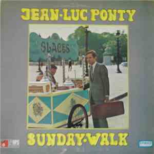 Jean-Luc Ponty - Sunday Walk download flac