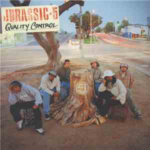 Jurassic 5 - Quality Control FLAC album