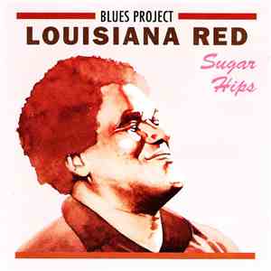 Louisiana Red - Sugar Hips download flac
