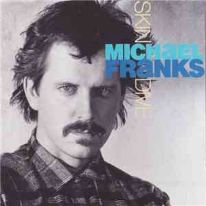 Michael Franks - Skin Dive download flac