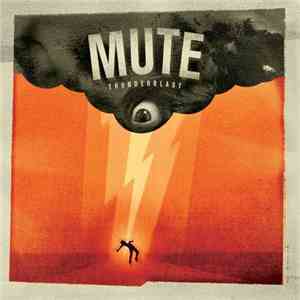 Mute  - Thunderblast download flac