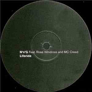 N'n'G Feat. Rose Windross And MC Creed - Liferide download flac