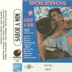 Oswaldo Fuentes Orquesta Y Coros - Boleros - Sabor A Mim download flac