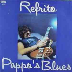 Pappo's Blues - Refrito download flac