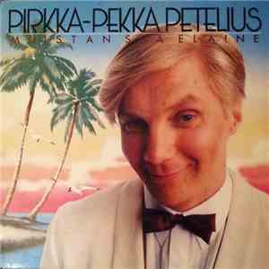 Pirkka-Pekka Petelius - Muistan Sua Elaine download flac