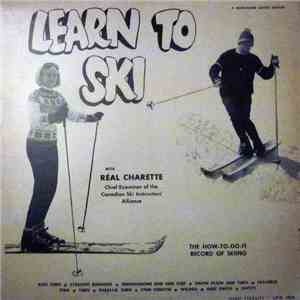 Réal Charette - Learn To Ski download flac