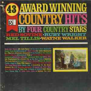 Red Sovine, Ruby Wright, Mel Tillis, Wayne Walker - 43 Award Winning Country Hits, By Four Country Stars download flac