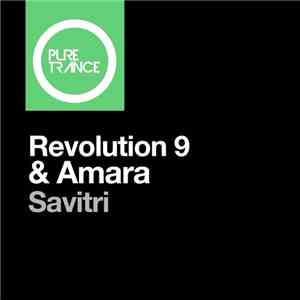 Revolution 9 & Amara  - Savitri download flac