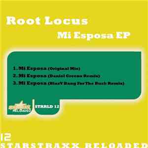 Root Locus - Mi Esposa EP download flac