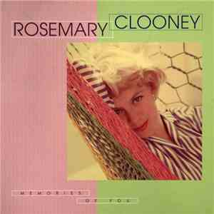 Rosemary Clooney - Memories Of you download flac