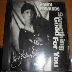 Sandi Edwards - Something Good For You download flac