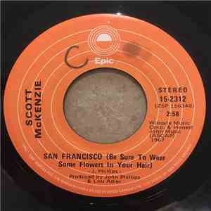 Scott McKenzie - San Francisco (Be Sure To Wear Some Flowers In Your Hair) download flac