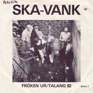 Ska-Vank - Fröken Ur / Talang 82 download flac