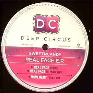 Sweetncandy - Real Face E.P. download flac