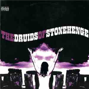 The Druids Of Stonehenge - The Druids Of Stonehenge download flac