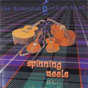 The Homespun Ceilidh Band - Spinning Reels download flac