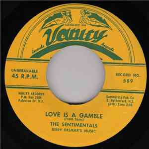 The Sentimentals  - Love Is A Gamble / If It Isn't For You download flac