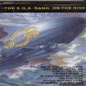 The S.O.S. Band - On The Rise download flac