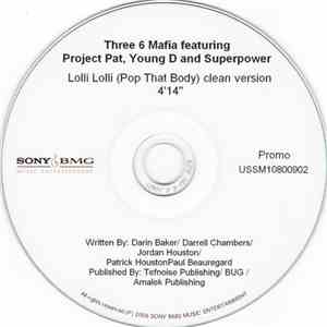 Three 6 Mafia featuring Project Pat, Young D  and Superpower  - Lolli Lolli (Pop That Body) download flac