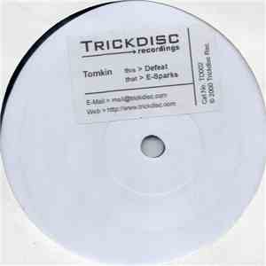 Tomkin - Defeat / E-Sparks download flac