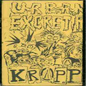 Urban Excretia / Krapp  - Punk Rock Chaos download flac