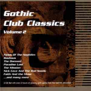 Various - Gothic Club Classics Volume 2 download flac
