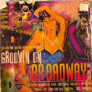 Various - Groovin On Broadway Volume One download flac