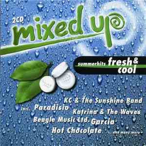 Various - Mixed Up - Summerhits Fresh & Cool download flac