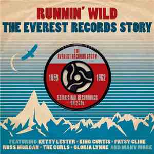Various - Runnin' Wild - The Everest Records Story download flac