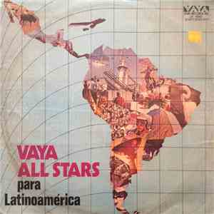 Vaya All Stars - Vaya All Stars Para Latinoamerica download flac