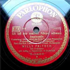 Willy Fritsch, Lilian Harvey - Laß mich einmal deine Carmen sein / Ich laß mir meinen Körper schwarz bepinseln download flac