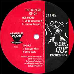 Wizard Of Oh - Off To Demention X / Titanium White download flac