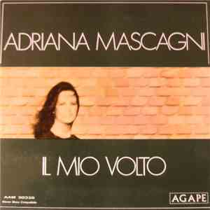 Adriana Mascagni - Il Mio Volto download flac