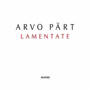 Arvo Pärt - Lamentate download flac