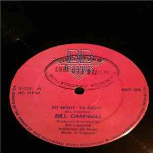 Bill Campbell  - To Night To Night download flac