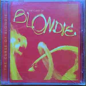 Blondie - The Curse Of Blondie download flac