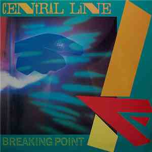 Central Line - Breaking Point download flac