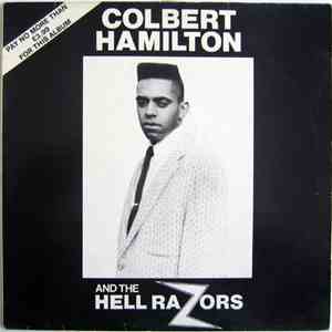 Colbert Hamilton And The Hell-Razors - Colbert Hamilton And The Hell-Razors download flac