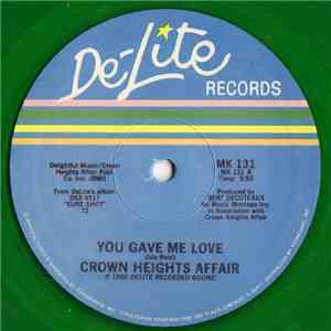 Crown Heights Affair - You Gave Me Love / Use Your Body And Soul download flac