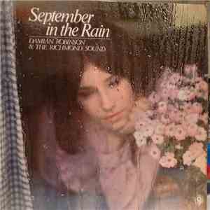 Damian Robinson & The Richmond Sound - September In The Rain download flac