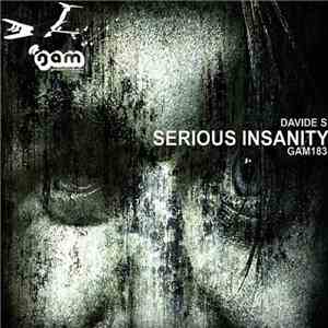 Davide S - Serious Insanity download flac