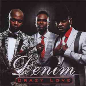 Denim  - Crazy Love FLAC album