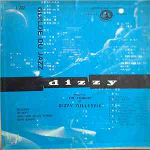 Dizzy - Featuring The Trumpet Of Dizzy Gillespie download flac