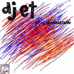 Djet - Free Translation download flac