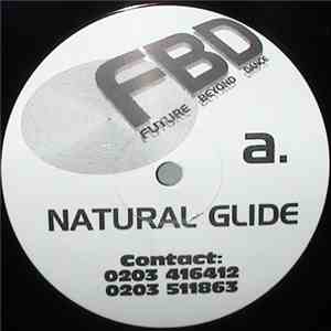 FBD - Natural Glide / Breakin'Up 'N' Rollin'Out 94 download flac