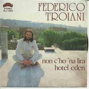 Federico Troiani - Non C'Ho 'Na Lira / Hotel Eden download flac
