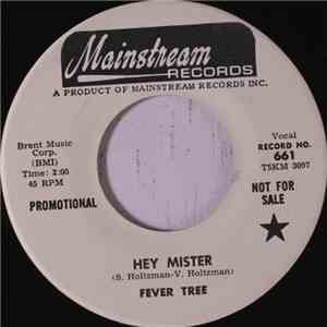 Fever Tree - Hey Mister download flac