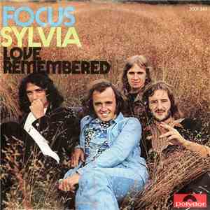 Focus  - Sylvia / Love Remembered download flac