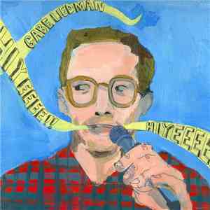 Gabe Liedman - Hiyeeee!! download flac