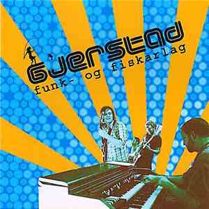 Gjerstad Funk- Og Fiskarlag - Gjerstad Funk- Og Fiskarlag download flac